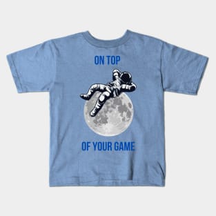 On top of your game Kids T-Shirt